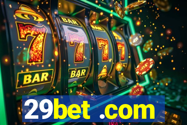 29bet .com